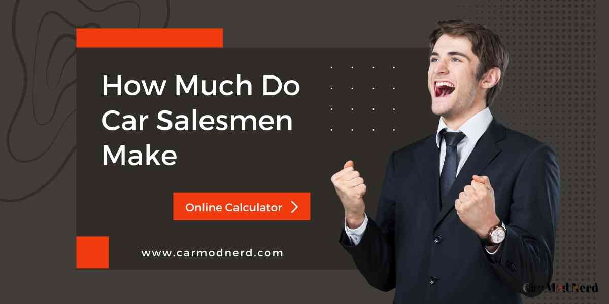 how much do car salesmen make